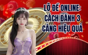 Cách Đánh 3 Càng