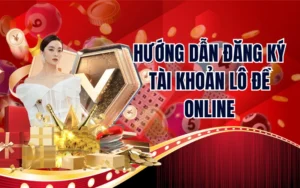 Đăng Ký Tài Khoản Lô Đề Online