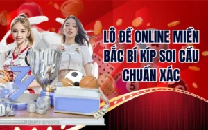 Lô Đề Online Miền Bắc