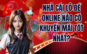 Nhà Cái Lô Đề Online Nào Có Khuyến Mãi Tốt Nhất